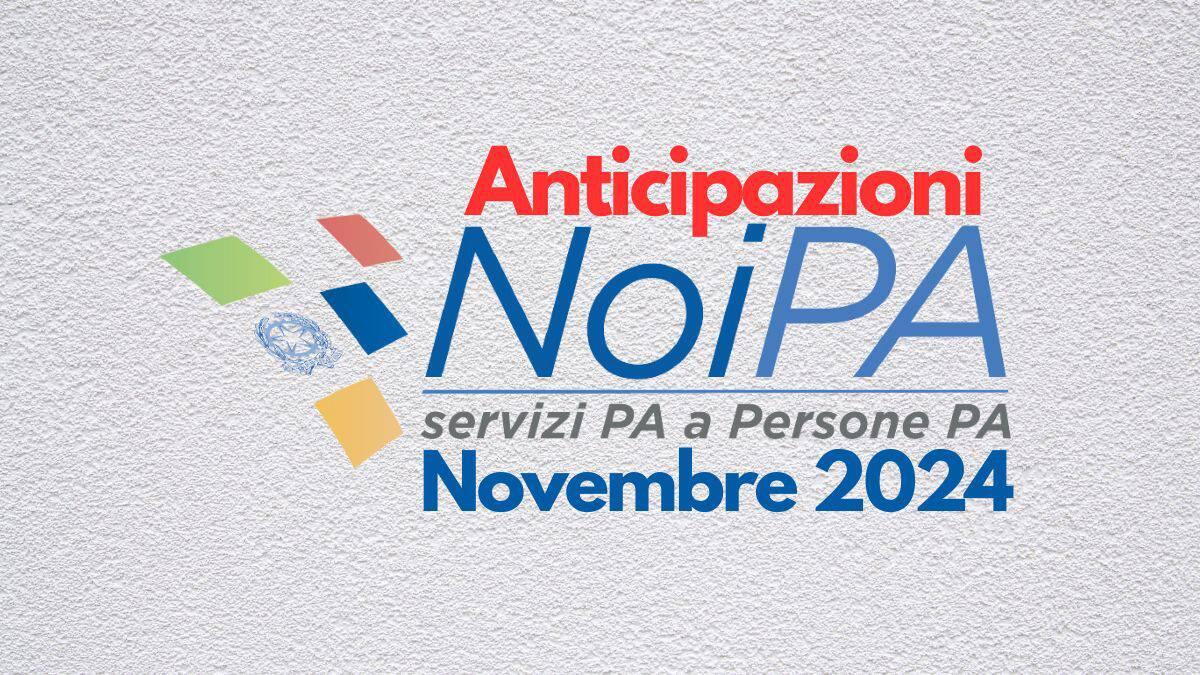 NoiPA, stipendi Novembre 2024: anticipazioni su conguagli, trattenute e data di esigibilità - Anticipazioni Stipendio Novembre 2024