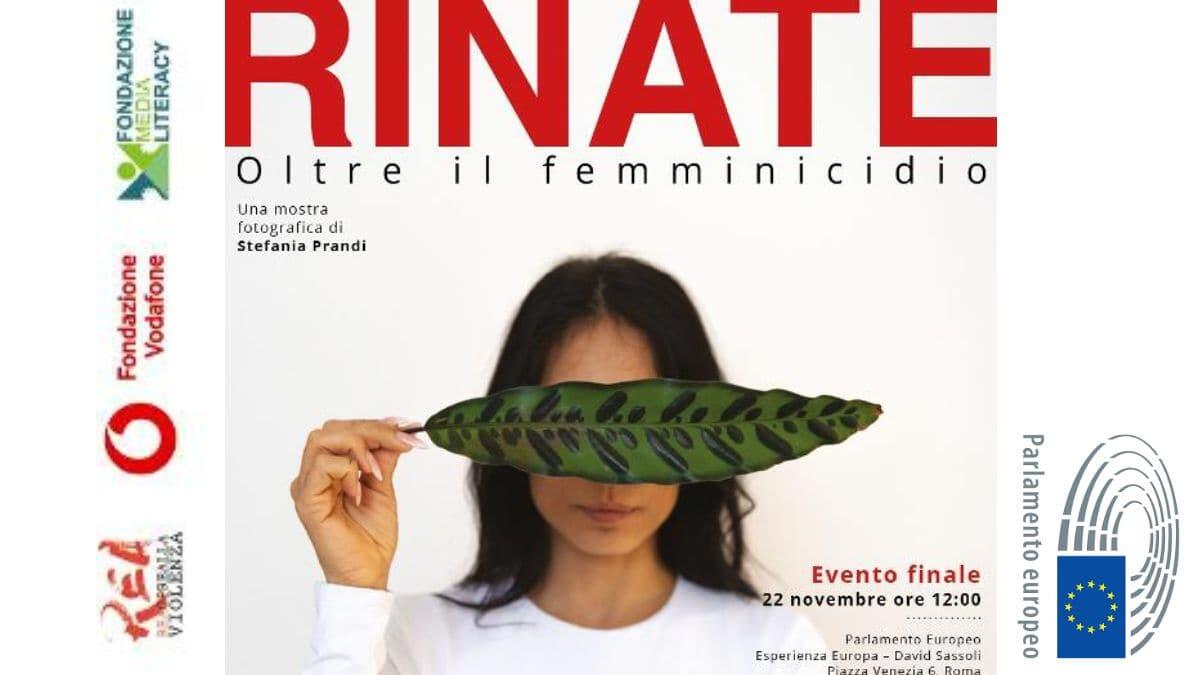 Apertura della mostra 'Rinate - Oltre il femminicidio' e conferenza stampa - Rinate - Oltre il femminicidio