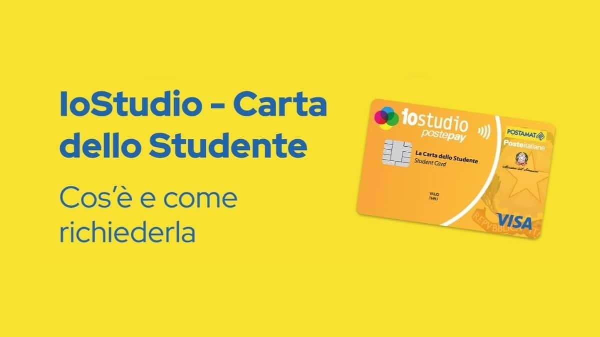 Carta dello studente 'IoStudio': cos'è e come si richiede [Modulo] - Carta dello studente IoStudio