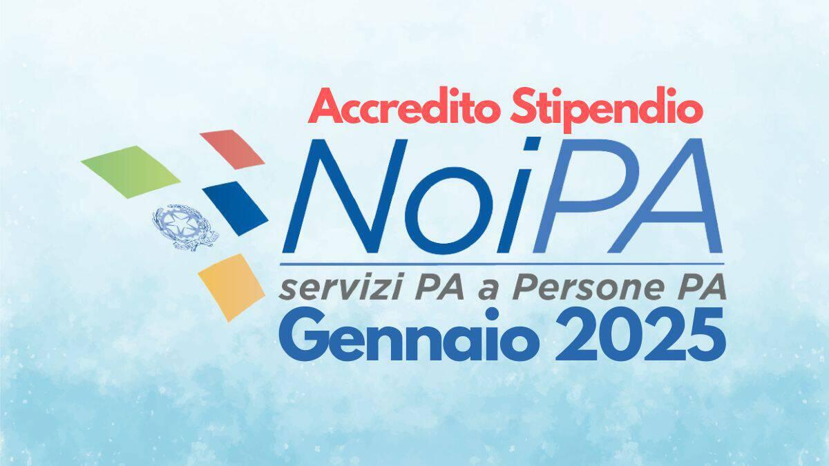 Stipendi NoiPA personale scolastico: oggi 23 gennaio l'accredito sui conti correnti, focus sul personale precario - Accredito Stipendio NoiPA