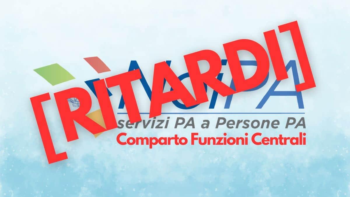Stipendi NoiPA marzo 2025: slitta il pagamento degli arretrati del CCNL Funzioni Centrali - Ritardi arretrati stipendi FC
