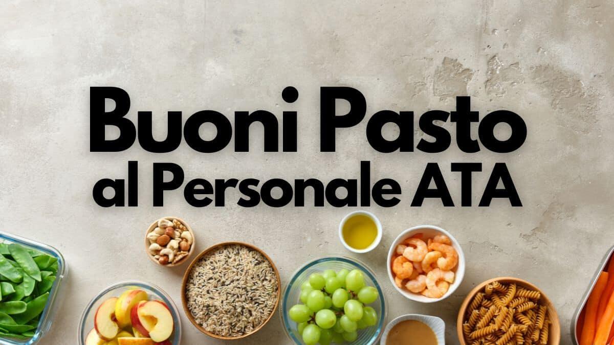 Buoni pasto per docenti e ATA nel rinnovo CCNL 2022/24: domani incontro decisivo con ARAN - Buoni Pasto al Personale ATA