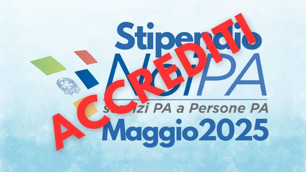 Stipendi NoiPA maggio 2025, accrediti il 23: nessuna sorpresa sugli importi, ma solo tanta delusione - Accrediti stipendi NoiPA maggio 2025