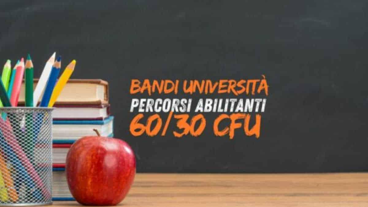 Percorsi abilitanti 30/36/60 CFU: termine entro ottobre per la partecipazione al concorso PNRR 3 - Bandi Universita Percorsi Abilitanti 30 - 60 CFU