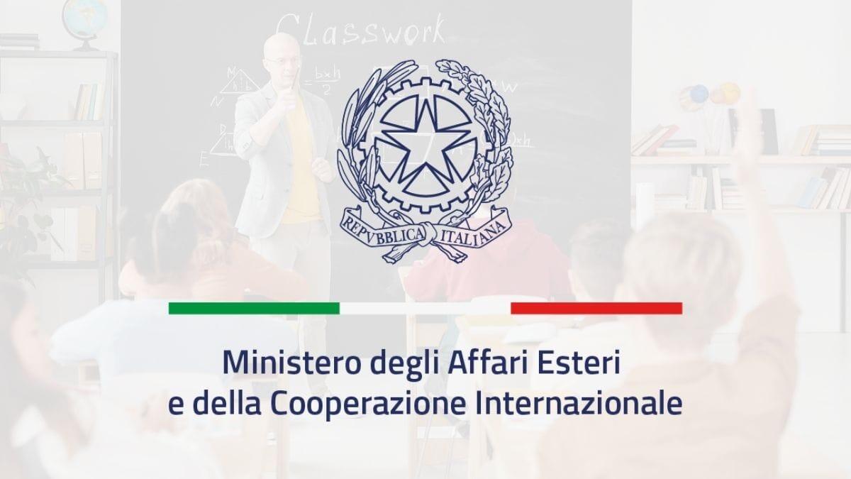 MAECI, bando di selezione per DSGA e docenti fuori ruolo: scade il 21 luglio - Maeci - Ministero degli Affari Esteri e della Cooperazione Internazionale