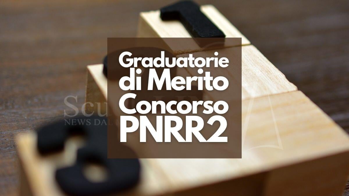 Concorso docenti secondaria PNRR 2: le GM con l'integrazione idonei al 30% [In aggiornamento] - Graduatorie di Merito Concorso PNRR secondaria