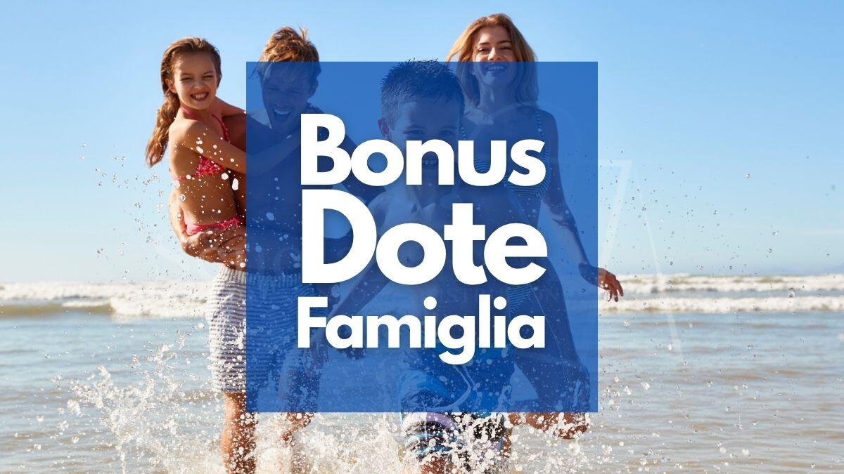 Bonus Dote Famiglia 2025: una nuova misura da 300 euro, di cosa si tratta - Bonus Dote Famiglia