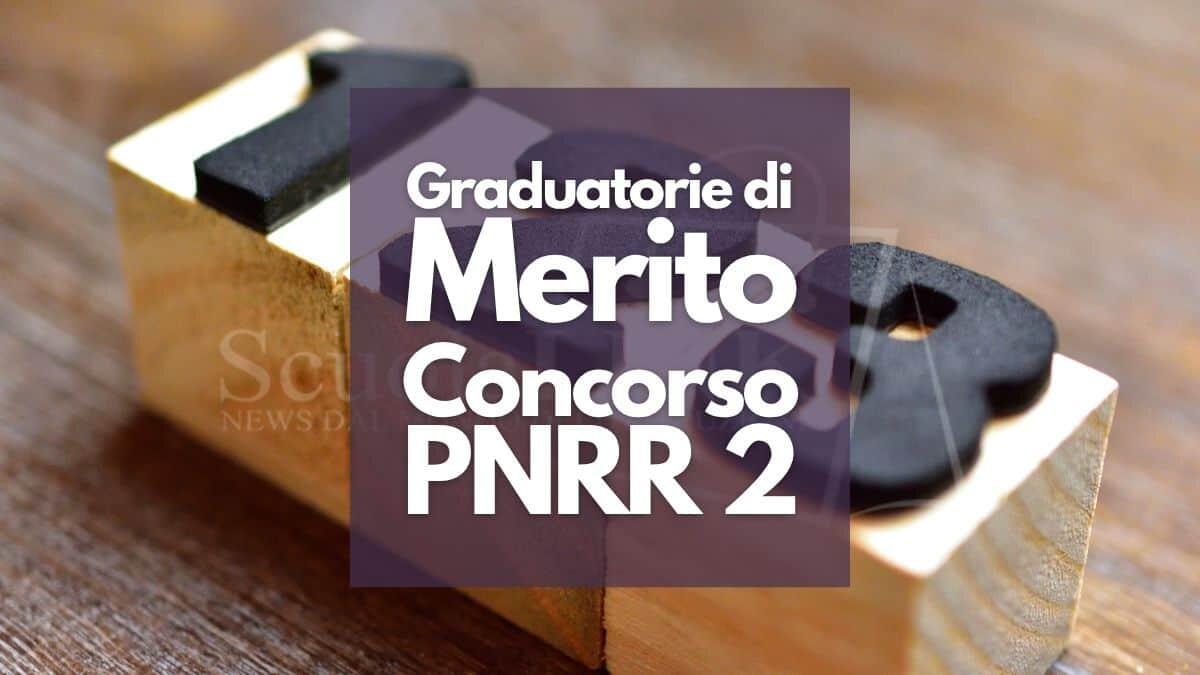 Concorso PNRR 2 infanzia e primaria: graduatorie utili per le assunzioni 2025/26 [In aggiornamento] - Graduatorie di Merito Concorso PNRR 2