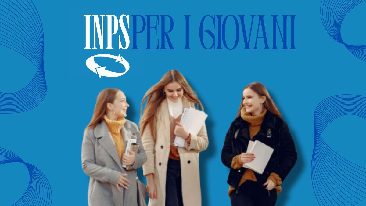 INPS Portale Giovani: servizi digitali per under 34 - Portale INPS