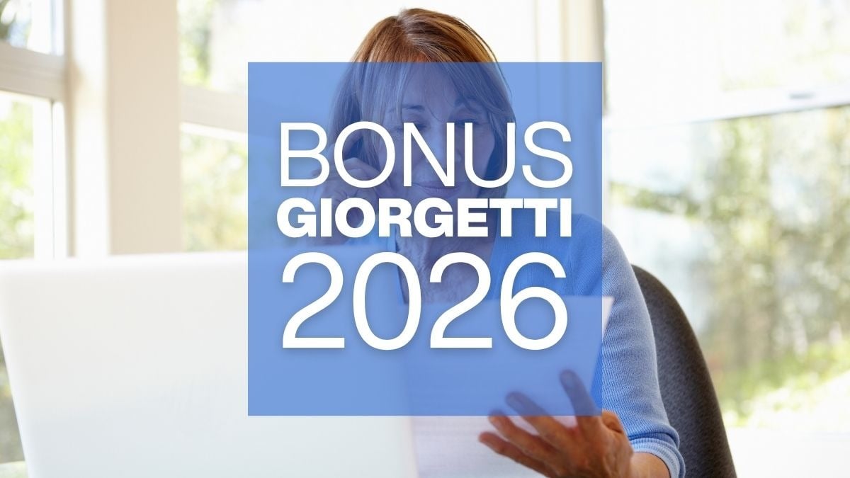 Bonus Giorgetti confermato nel 2026: requisiti, quanto vale e come funziona - Bonus Giorgetti 2026