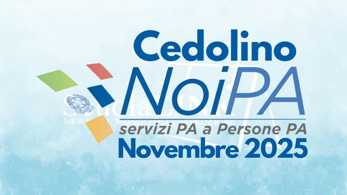 Cedolino NoiPA novembre 2025: novità e pagamenti - Cedolino Stipendio NoiPA Novembre 2025