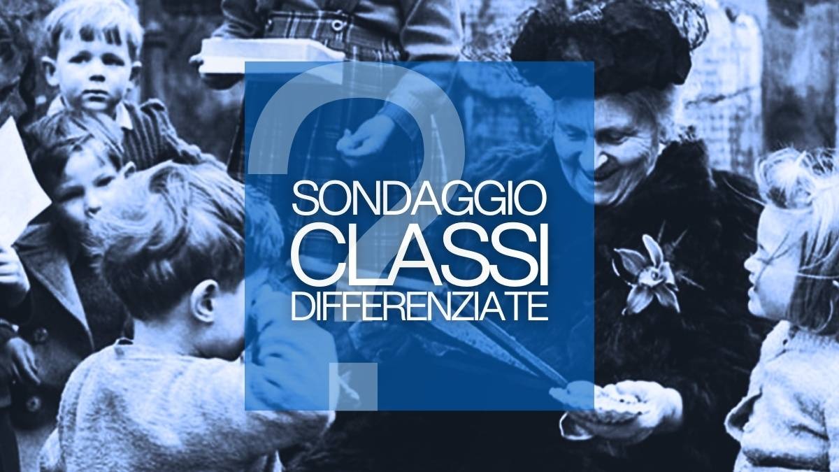 Il ritorno delle classi differenziate: tra inclusione e nuove polemiche, cosa ne pensano i docenti? - Sondaggio Classi Differenziate