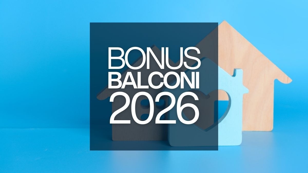 Bonus balconi 2026: guida operativa a detrazioni, aliquote e requisiti - Bonus Balconi 2026