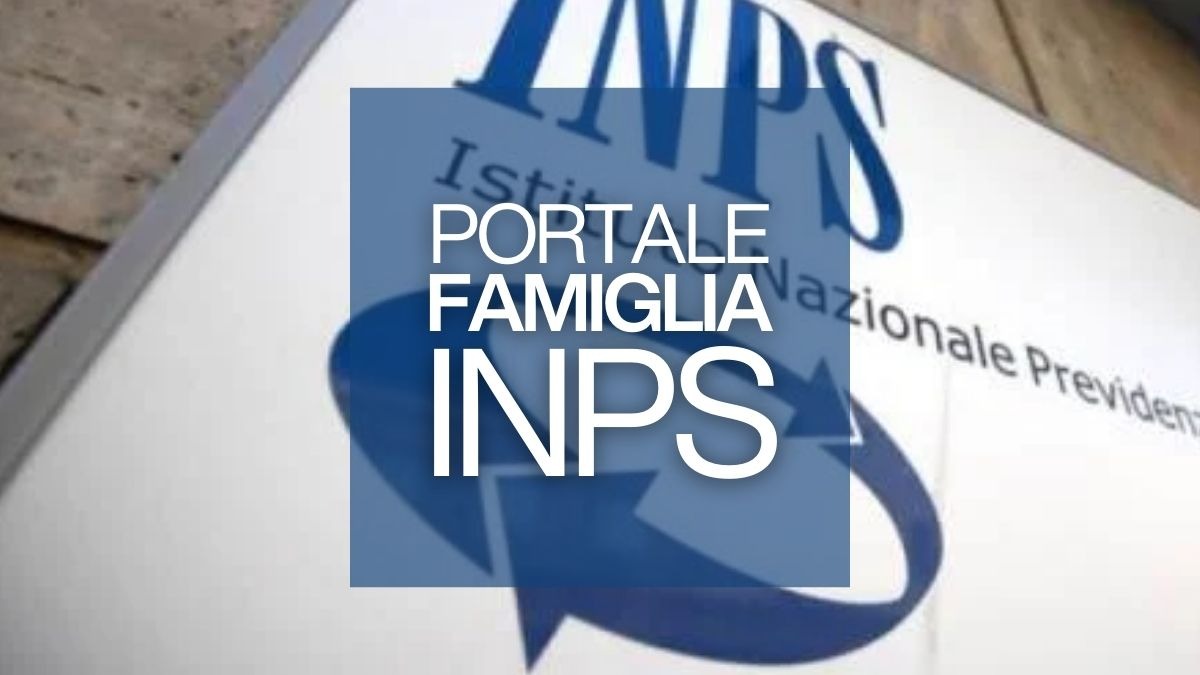 Portale della famiglia INPS: ecco una guida ai nuovi servizi - 