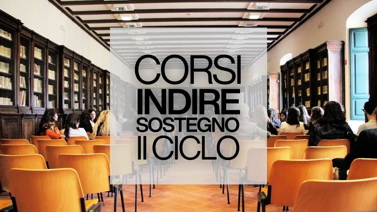 Sostegno Indire 2026 secondo ciclo: i bandi pubblicati dalle università [Aggiornato al 19 Marzo] - 