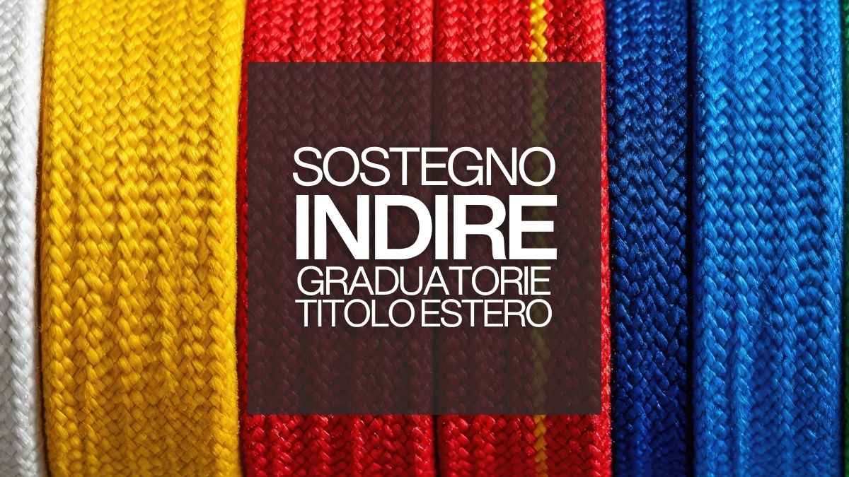 Graduatorie sostegno INDIRE: pubblicati i primi elenchi per i titoli esteri - 