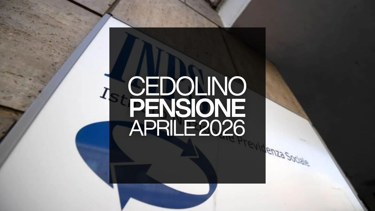 Pagamento Pensioni Aprile 2026: date e importi - 
