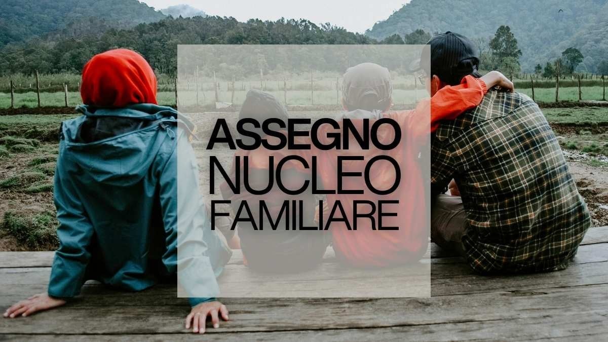 Aumenti assegno nucleo familiare: le nuove soglie di reddito dal prossimo luglio 2026 - 