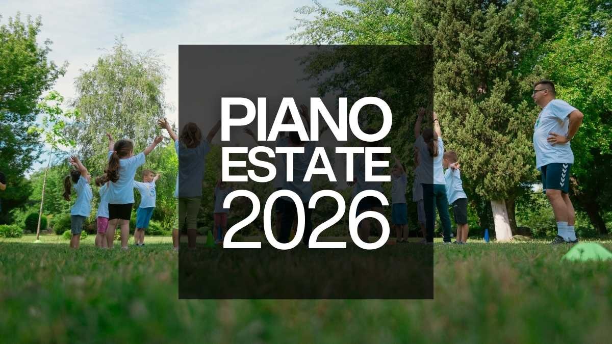 Piano Estate 2026: pronti 300 milioni di euro per le scuole italiane - 