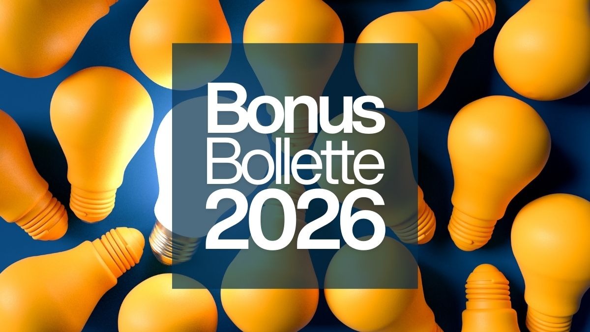 Bonus bollette fino a 315 euro: come funziona il cumulo con il bonus sociale energia in bolletta - Bonus Bollette 2026